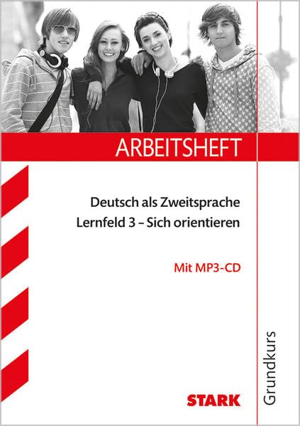 Deutsch als Zweitsprache DaZ Arbeitshefte Lernfeld 3 General education