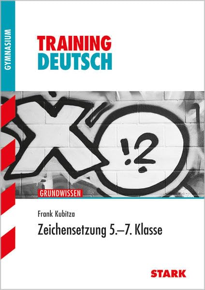 STARK Training Gymnasium - Deutsch 5.-7. Klasse Zeichensetzung Study Guides