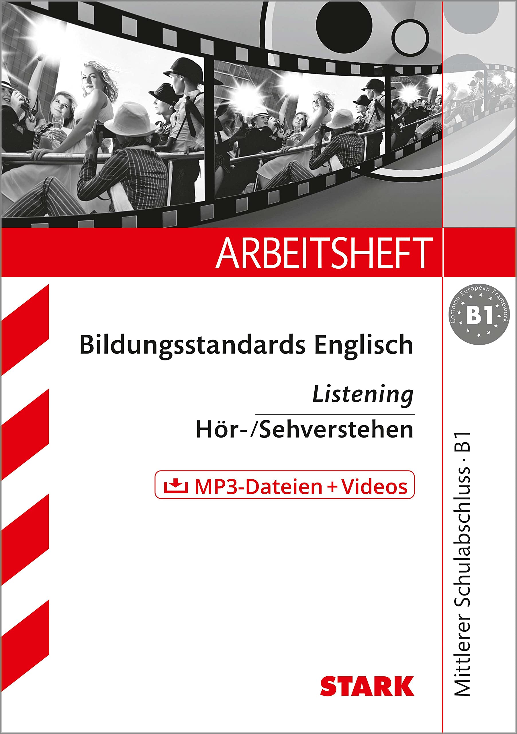Arbeitsheft Bildungsstandards Mittlerer Schulabschluss B1 - Listening Foreign Languages ​​& Dictionaries