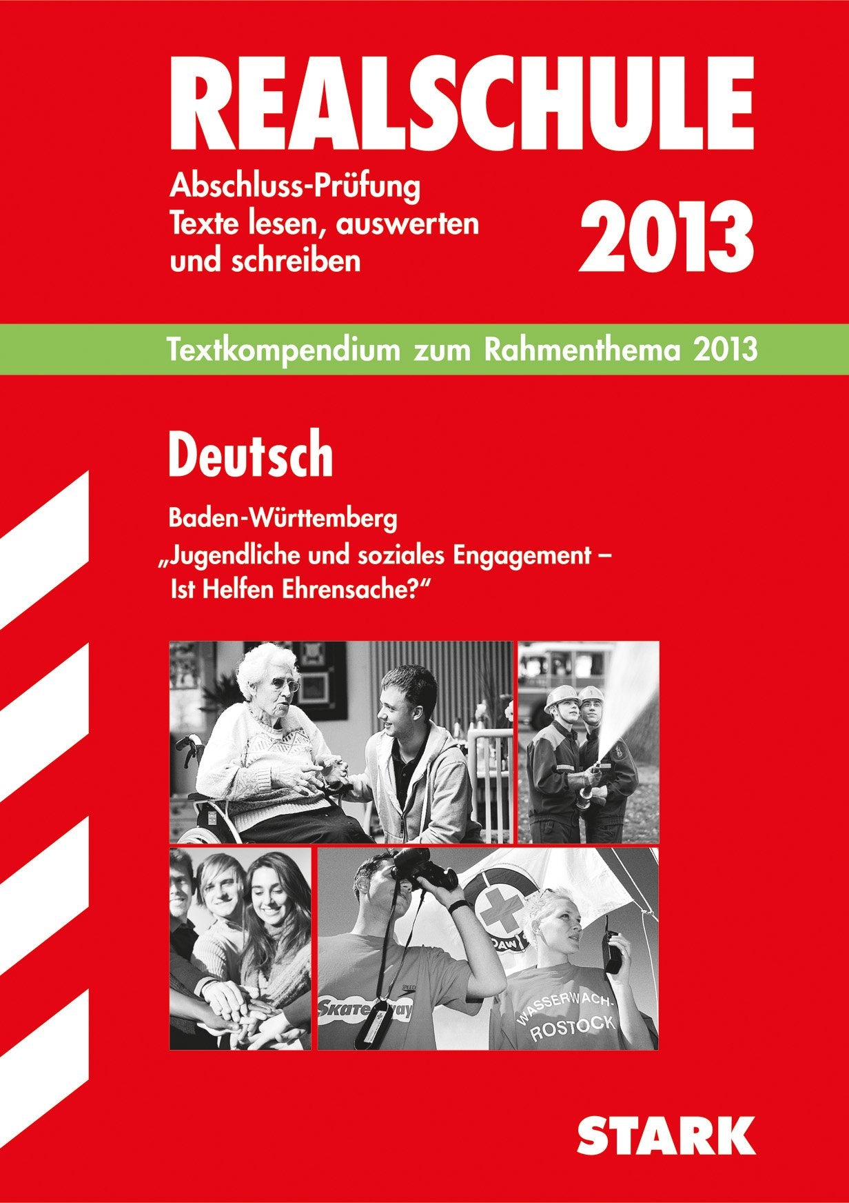 STARK Text-Kompendium Realschule - Deutsch Baden-Württemberg: Textkompendium zum Rahmenthema. Abschluss-Prüfung Texte lesen, auswerten und schreiben (STARK-Verlag - Training) Study Guides