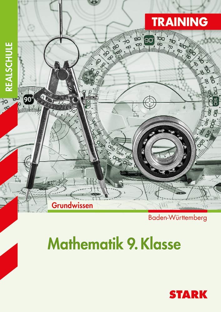 STARK Training Realschule - Mathematik 9. Klasse - BaWü: Grundwissen (STARK-Verlag - Training) Study Guides