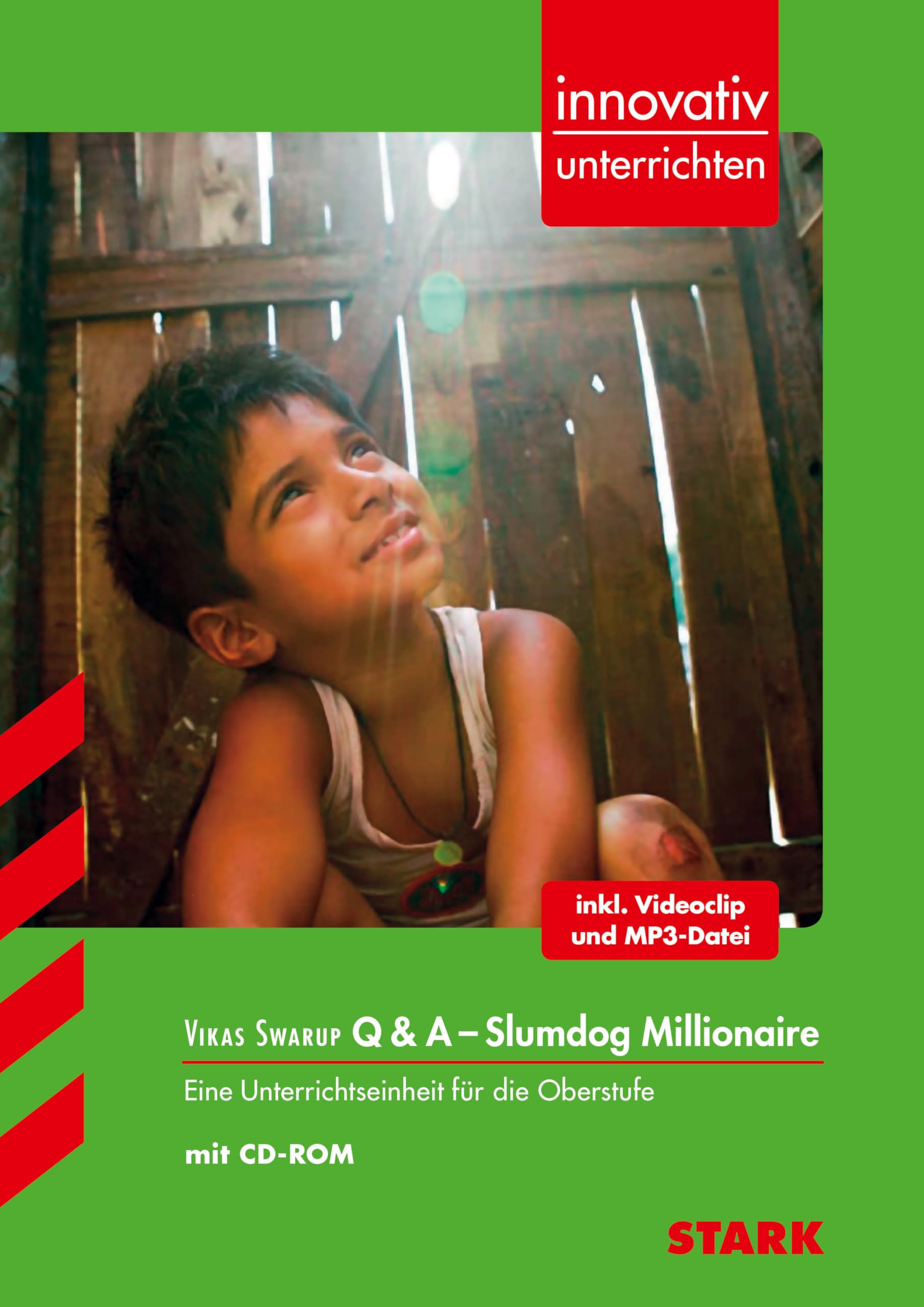 Innovativ Unterrichten - Vikas Swarup: Q & A - Slumdog Millionaire Foreign Languages ​​& Dictionaries