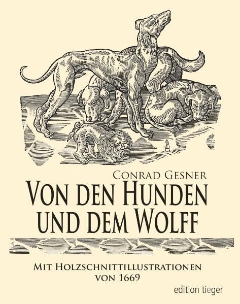 Von den Hunden und dem Wolff Natural Sciences