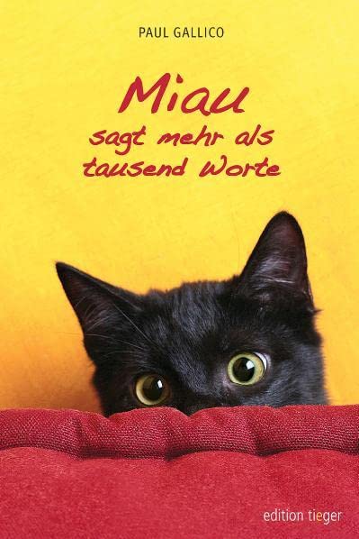 Miau sagt mehr als tausend Worte Contemporary literature
