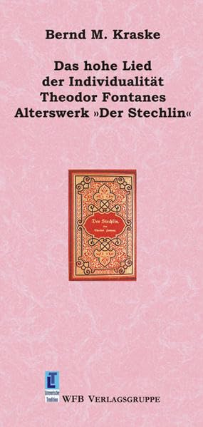 Das hohe Lied der Individualität: Theodor Fontanes "Stechlin" (Literarische Tradition) Essays & Short Stories