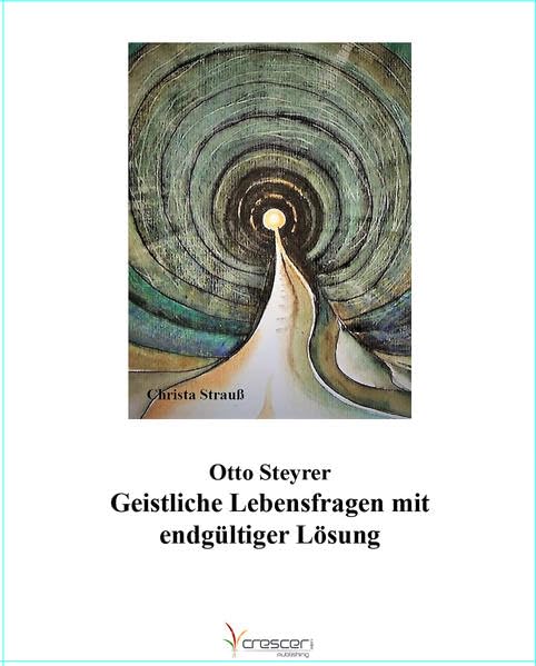 Geistliche Lebensfragen mit endgültiger Lösung Psychology