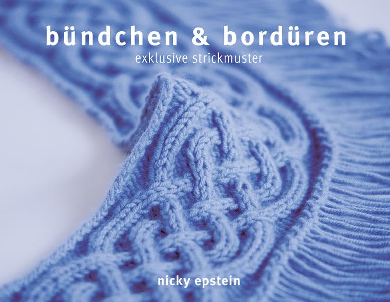 bündchen & bordüren: exklusive strickmuster Hobbies & Crafts Books