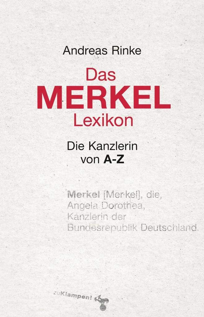 Das Merkel-Lexikon Politics & Society Books