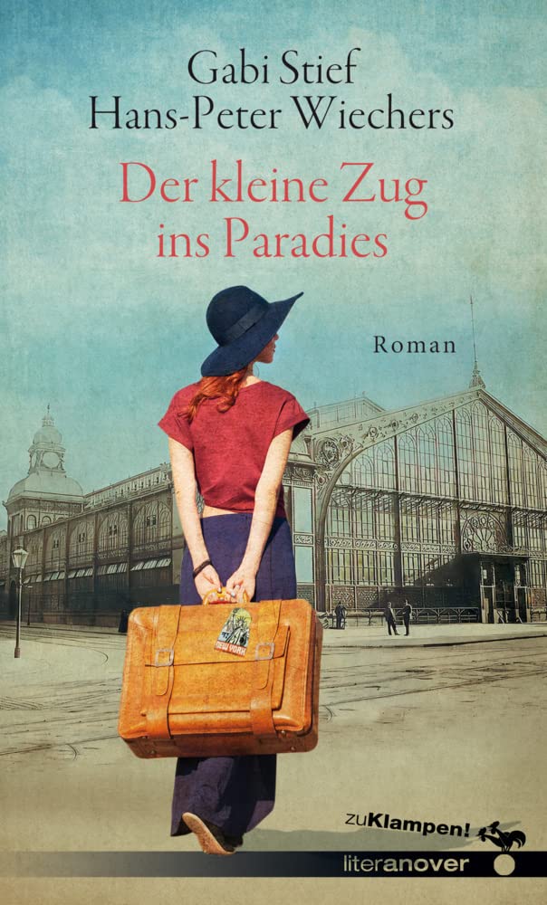 Der kleine Zug ins Paradies Contemporary literature