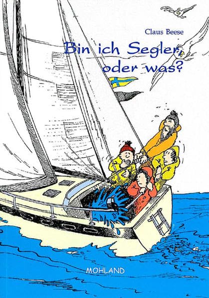 Bin ich Segler, oder was? Contemporary literature Books