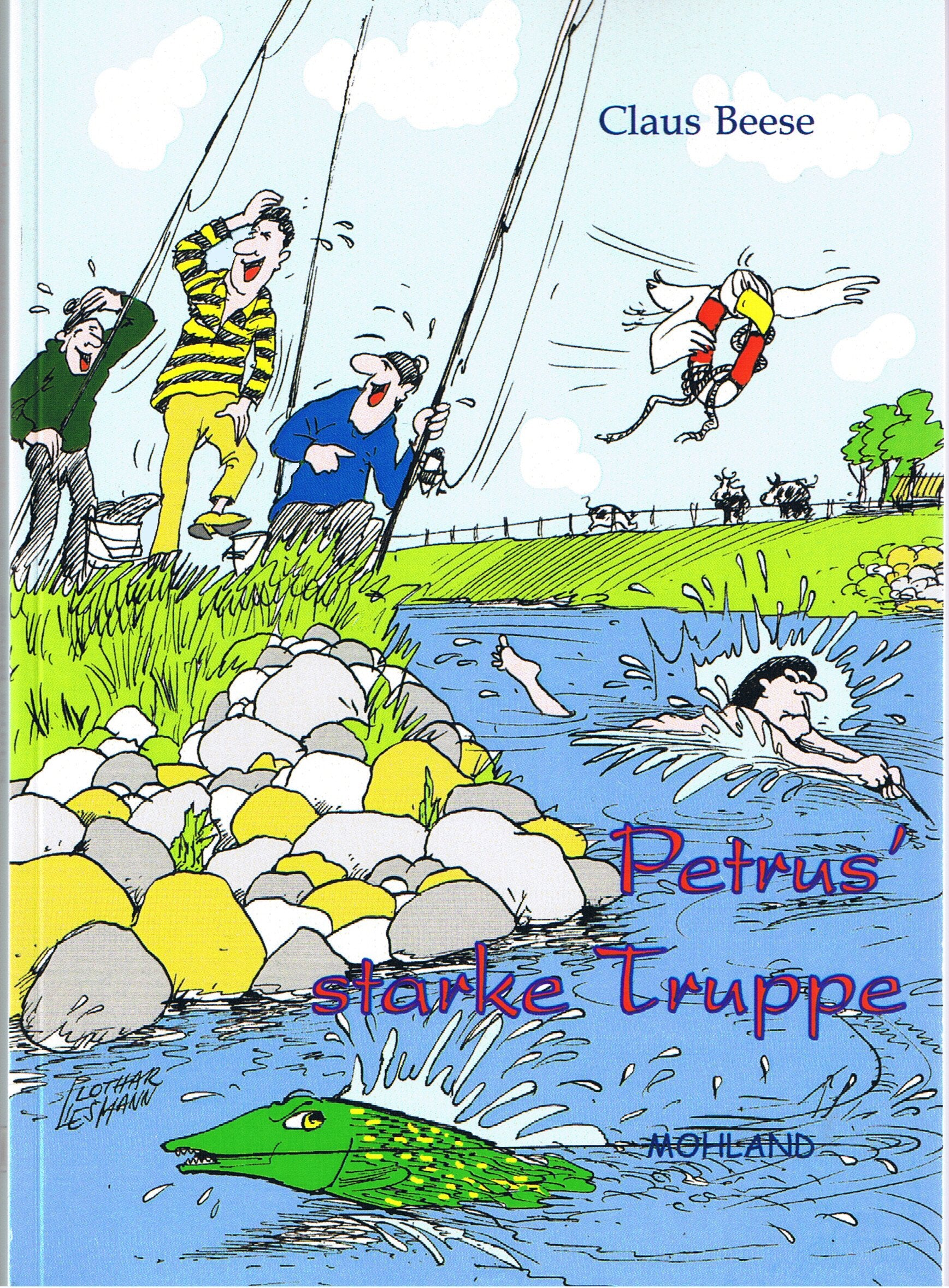 Petrus' starke Truppe: Katastrophales vom Angelwasser Contemporary literature
