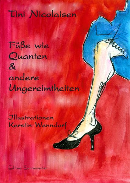 Füße wie Quanten & andere Ungereimtheiten Poetry