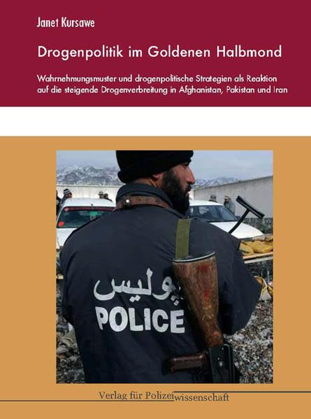 Drogenpolitik im Goldenen Halbmond book