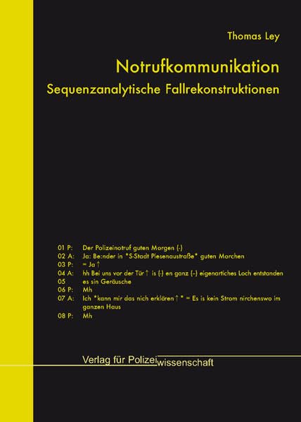 Notrufkommunikation: Sequenzanalytische Fallrekonstruktionen Business & Technology