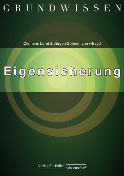 Grundwissen Eigensicherung Law