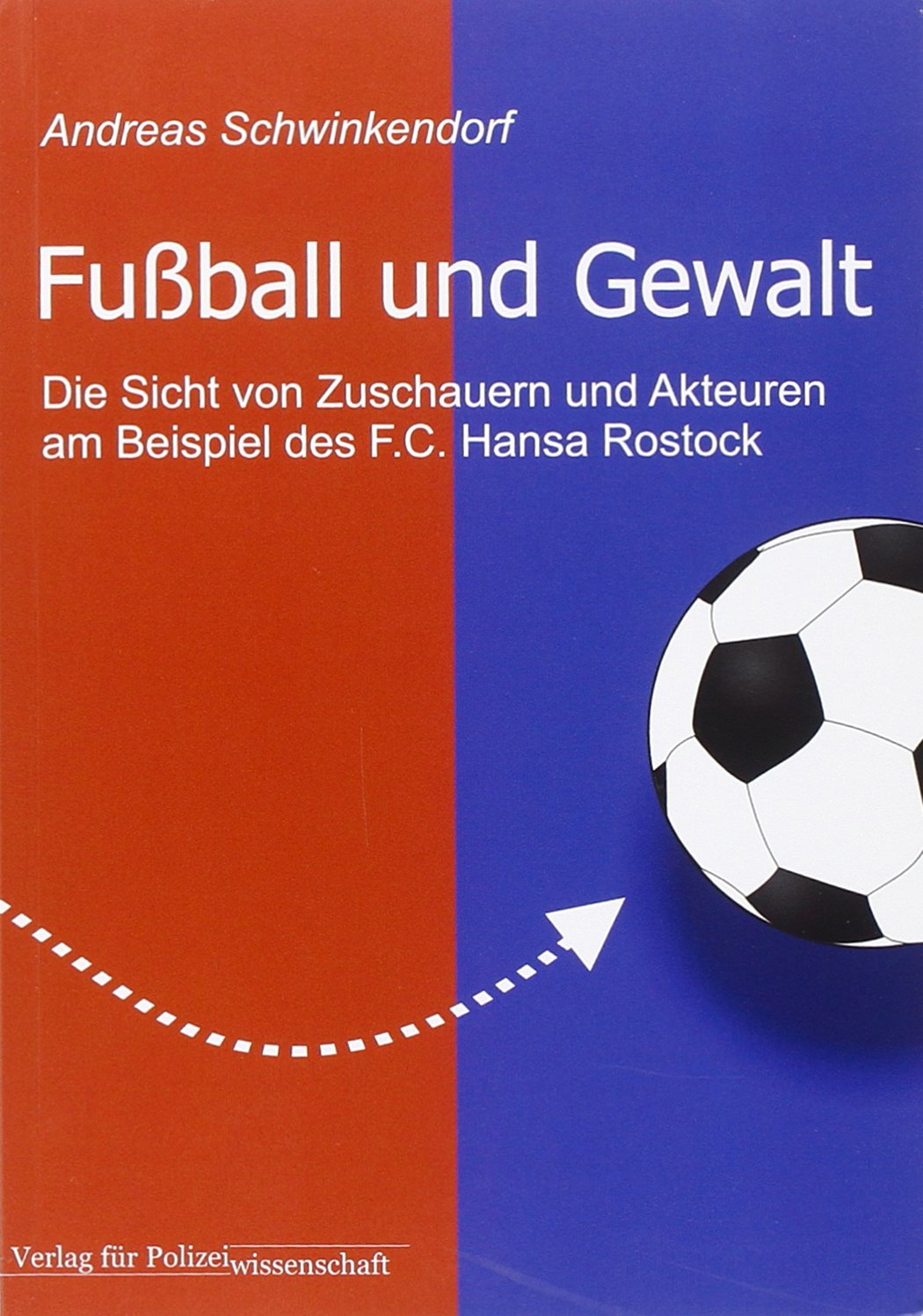 Fußball und Gewalt Law