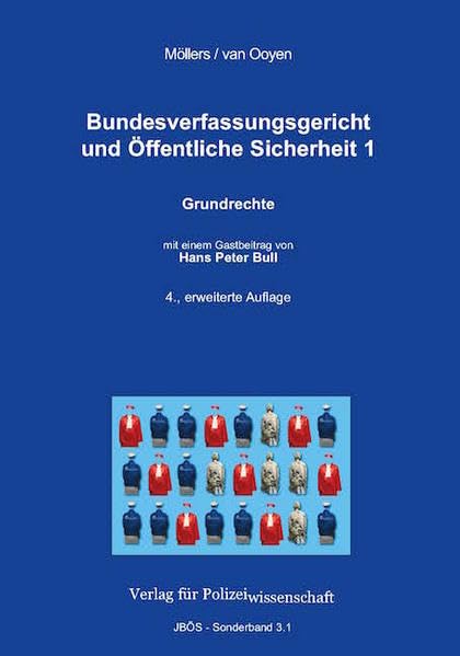 Bundesverfassungsgericht und Öffentliche Sicherheit: Band 1: Grundrechte Law