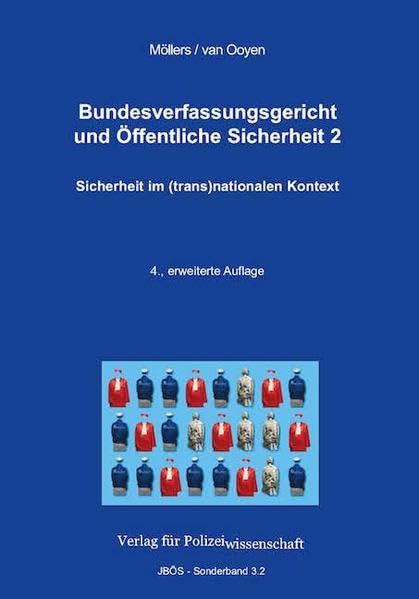 Bundesverfassungsgericht und Öffentliche Sicherheit: Sicherheit im transnationalen Kontext Law