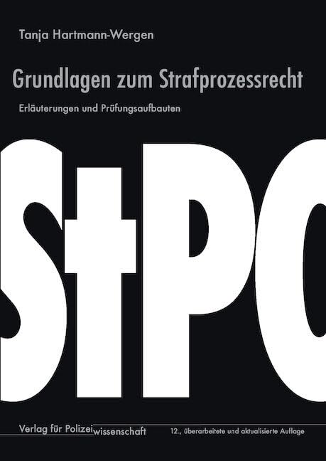 Grundlagen zum Strafprozessrecht Law