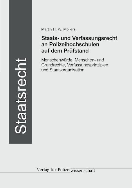 Staats- und Verfassungsrecht auf dem Prüfstand Law