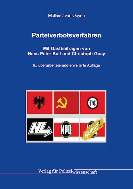 Parteiverbotsverfahren (Jahrbuch öffentliche Sicherheit: Sonderbände) Law