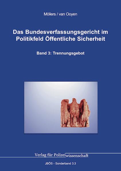 Das Bundesverfassungsgericht im Politikfeld Öffentliche Sicherheit Law
