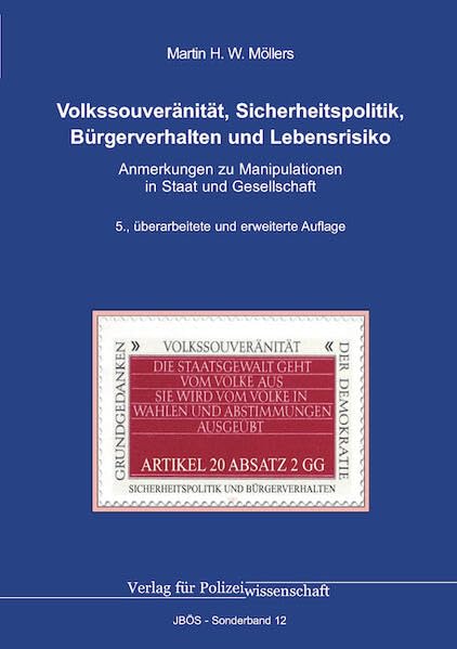 Volkssouveränität, Sicherheitspolitik, Bürgerverhalten und Lebensrisiko Law