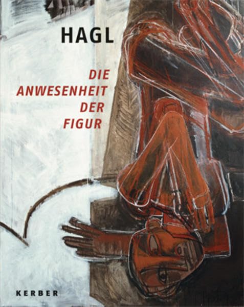 Rainer Hagl: Die Anwesenheit der Figur Film, Art & Culture