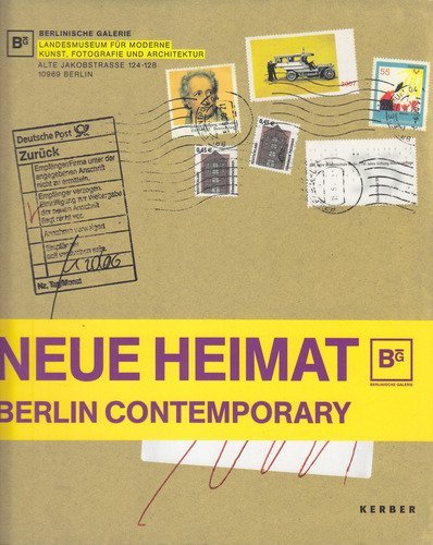Neue Heimat: Berlin Contemporary Film, Art & Culture