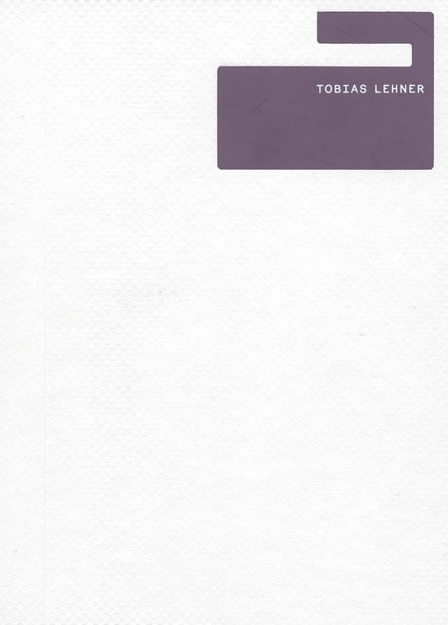 Tobias Lehner: Paintings (2003-2007) (Edition Young Art) Film, Art & Culture