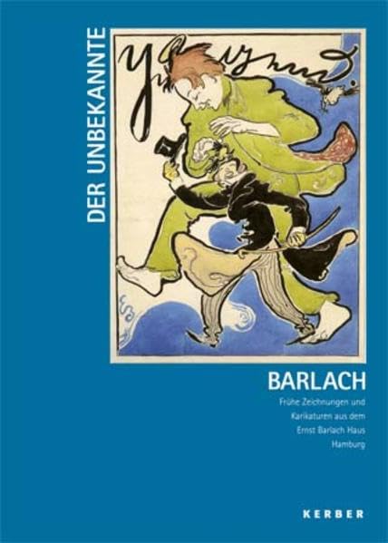 Der unbekannte Barlach: Frühe Zeichnungen und Karikaturen aus dem Ernst Barlach Haus Hamburg Film, Art & Culture