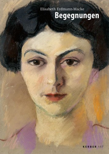 Elisabeth Erdmann-Macke: Begegnungen Film, Art & Culture