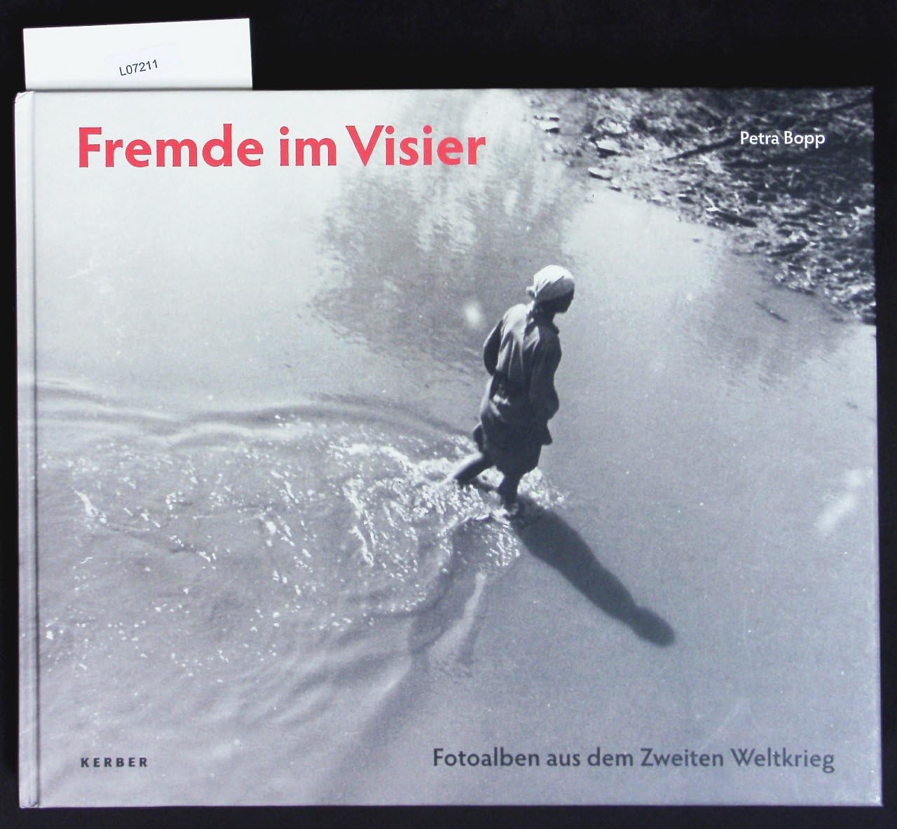 Petra Bopp: Fremde im Visier Memories