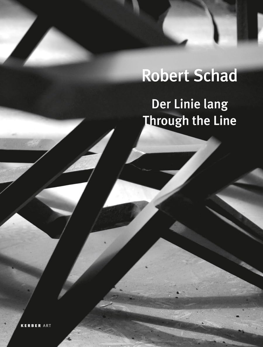 Robert Schad: Der Linie lang / Through the Line (Kerber Art) Film, Art & Culture