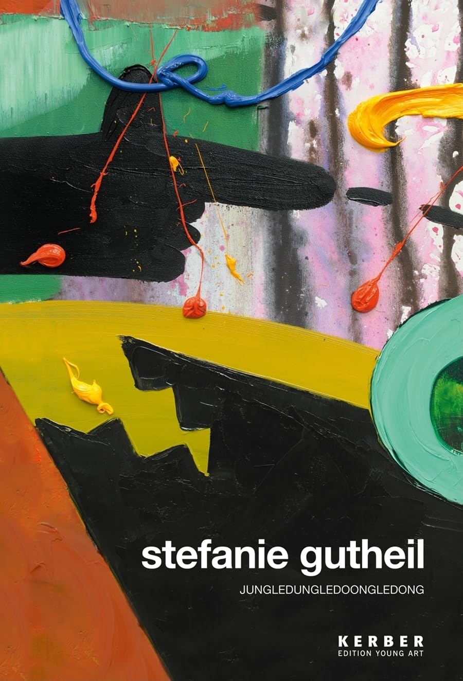 Stefanie Gutheil: JUNGLEDUNGLEDOONGLEDONG (Edition Young Art) Film, Art & Culture