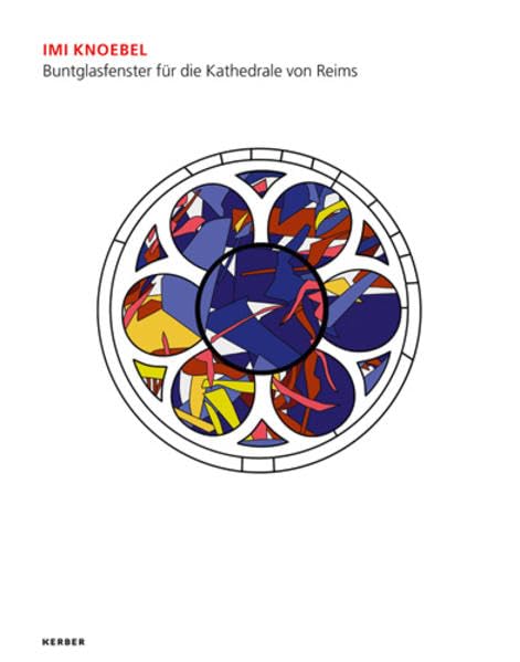 Imi Knoebel: Buntglasfenster für die Kathedrale von Reims Film, Art & Culture