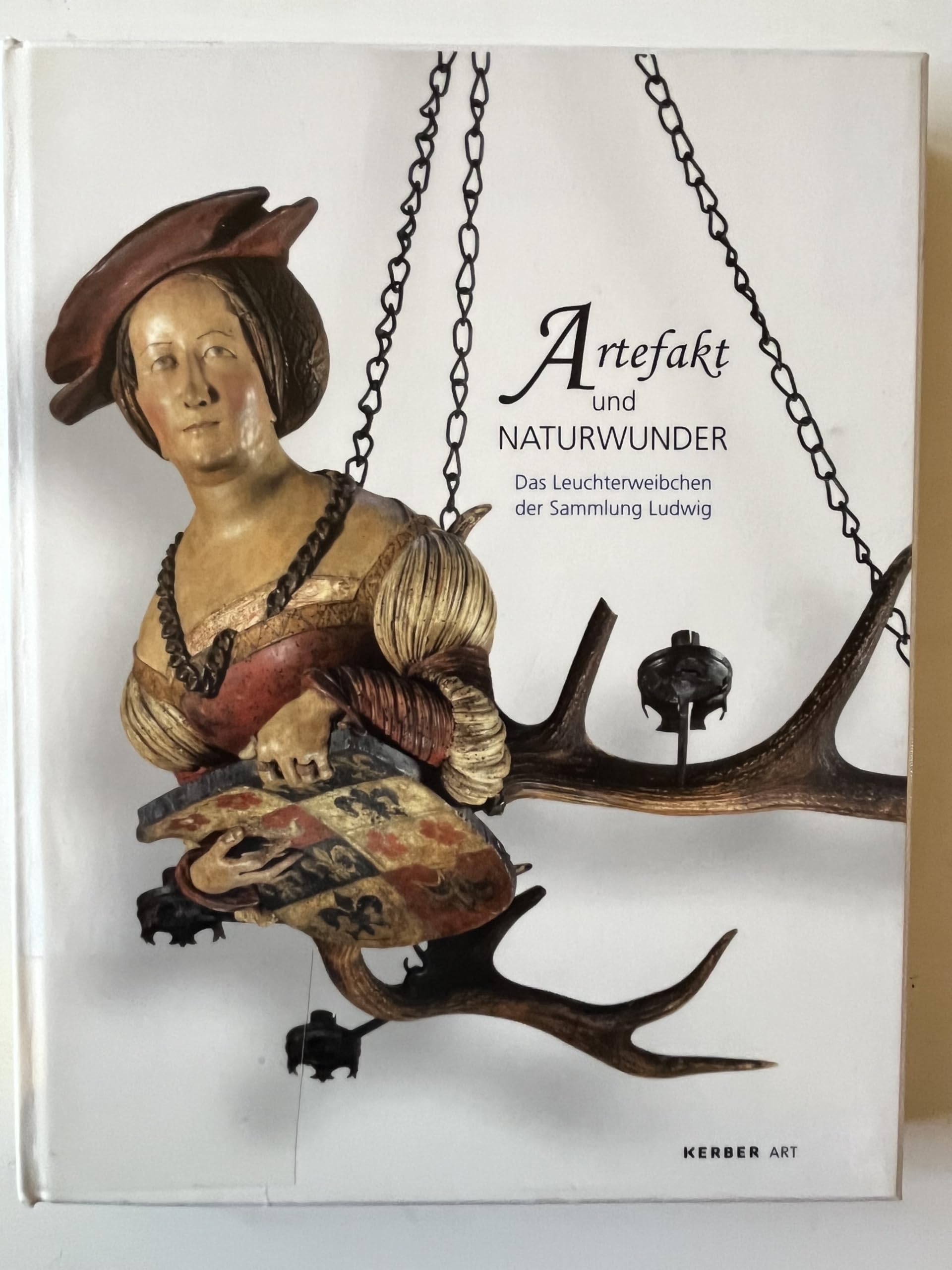 Artefakt und Naturwunder: Das Leuchterweibchen der Sammlung Ludwig book