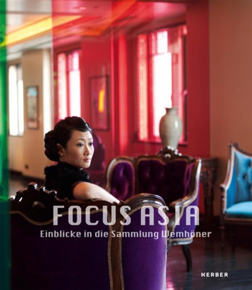 Focus Asia: Einblicke in die Sammlung Wemhöner Film, Art & Culture
