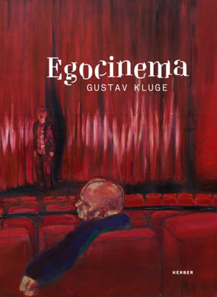 Gustav Kluge: Egocinema book