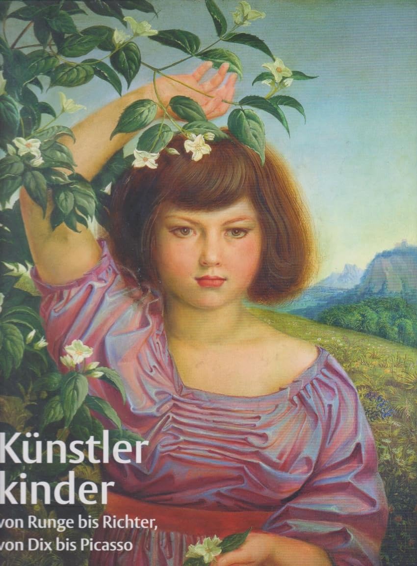 Künstlerkinder: von Runge bis Richter, von Dix bis Picasso Film, Art & Culture