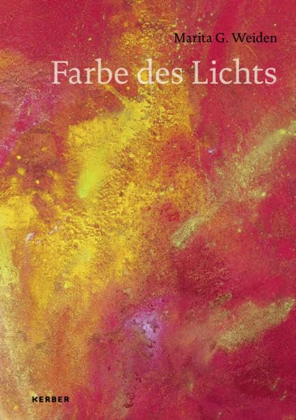 Marita G. Weiden: Farbe des Lichts Film, Art & Culture