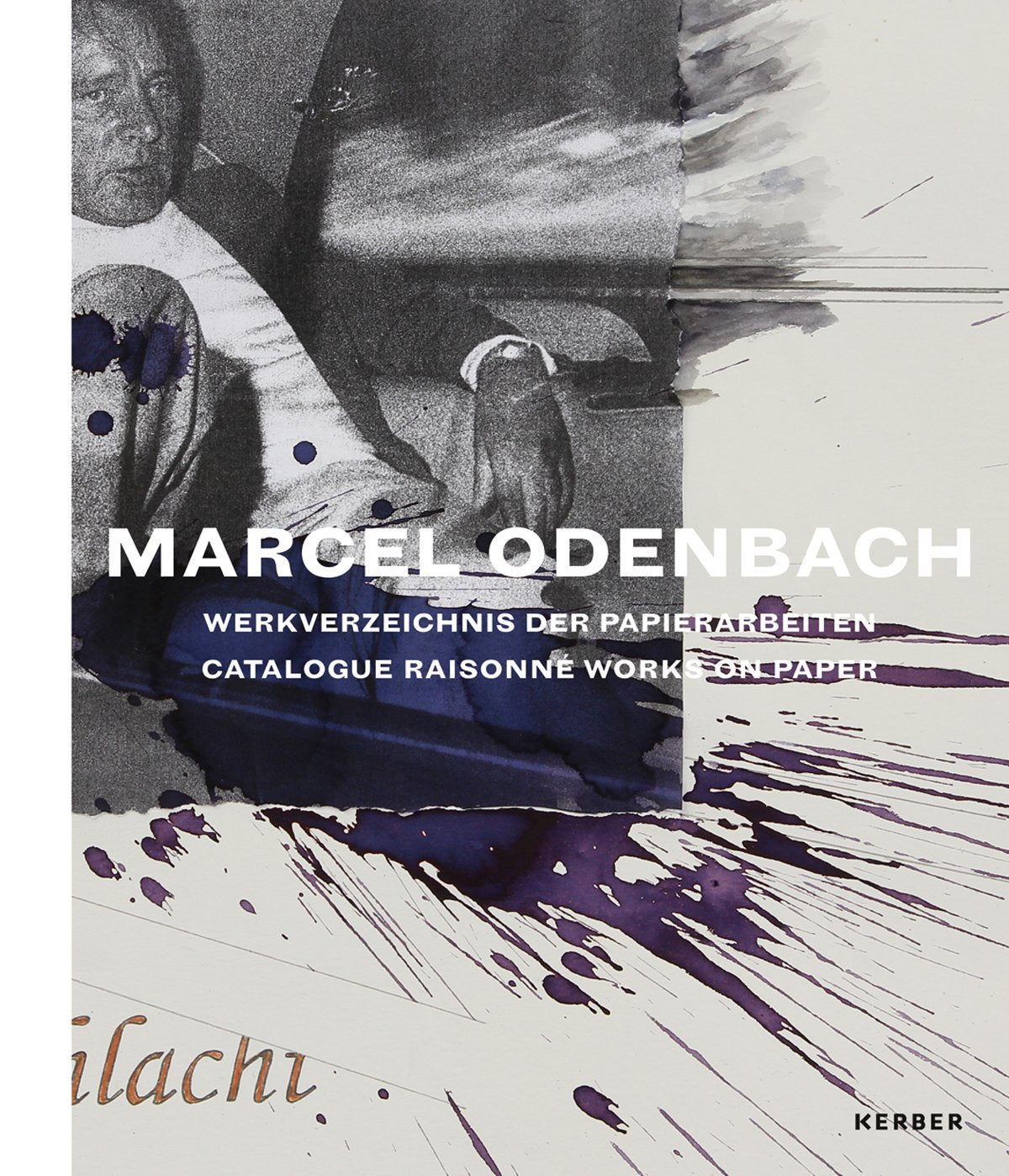 Marcel Odenbach: Werkverzeichnis der Papierarbeiten Arts & Music