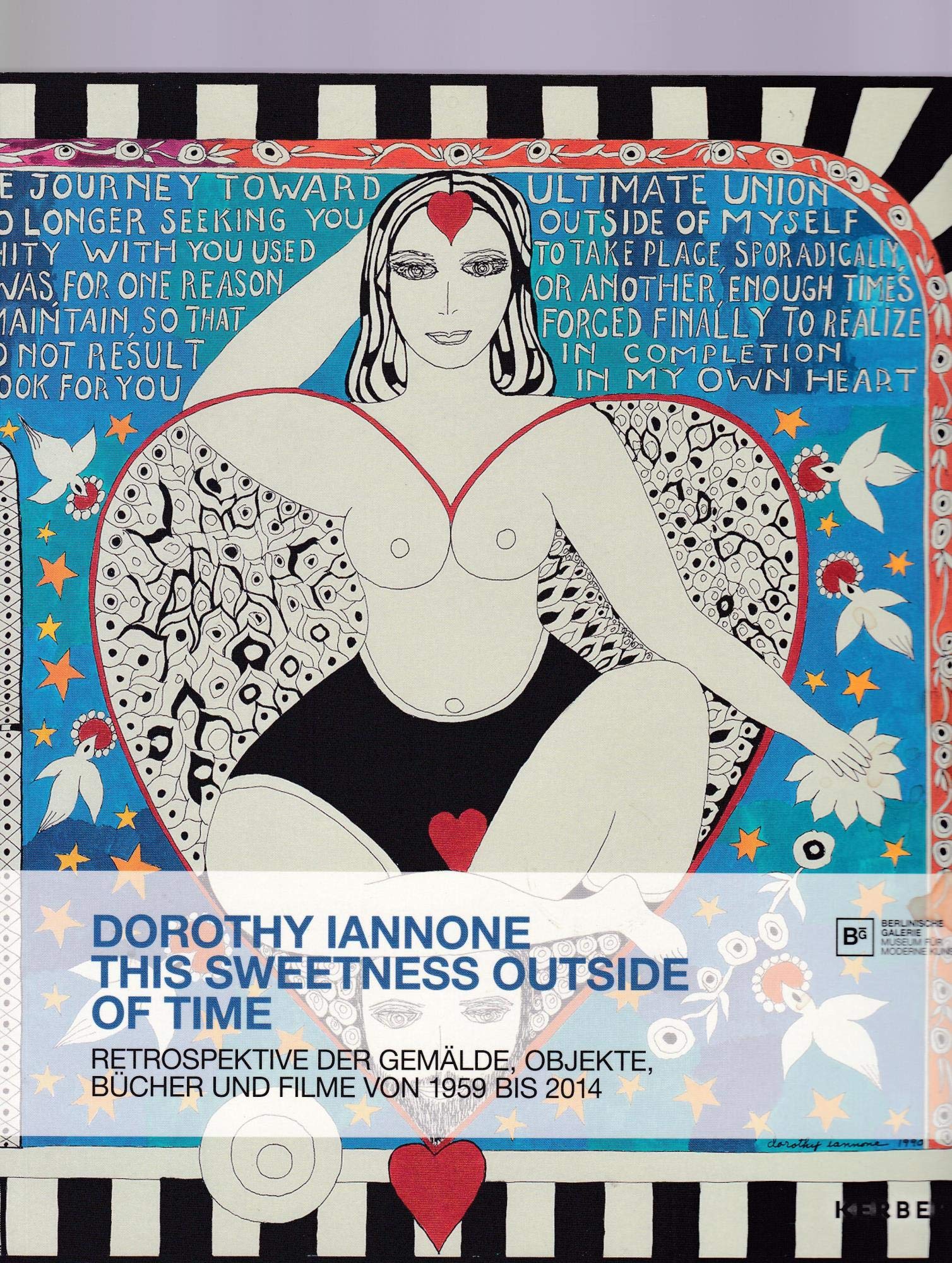 Dorothy Iannone: This Sweetness Outside of Time (deutsche Ausgabe) Film, Art & Culture