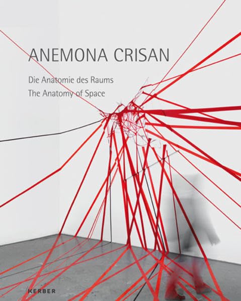 Anemona Crisan: Die Anatomie des Raumes Film, Art & Culture