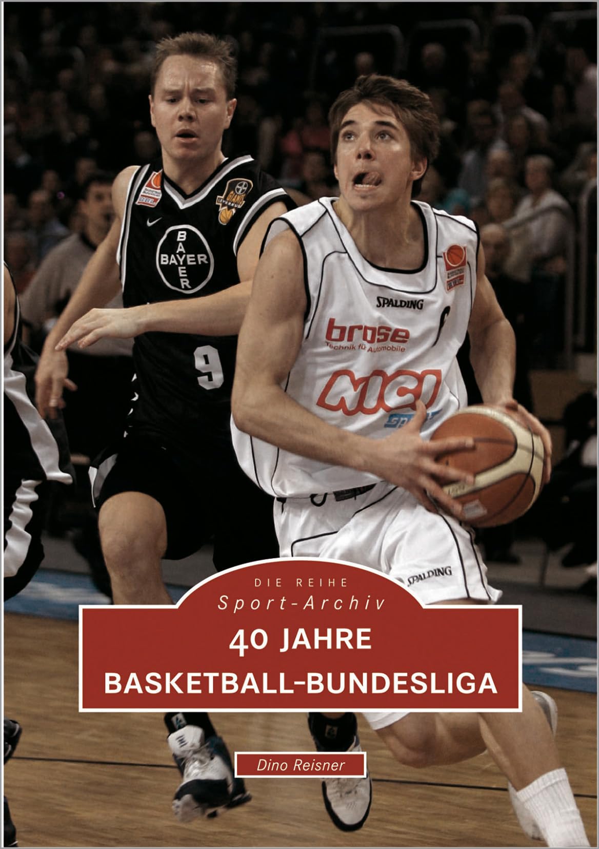 40 Jahre Basketball-Bundesliga Politics & History