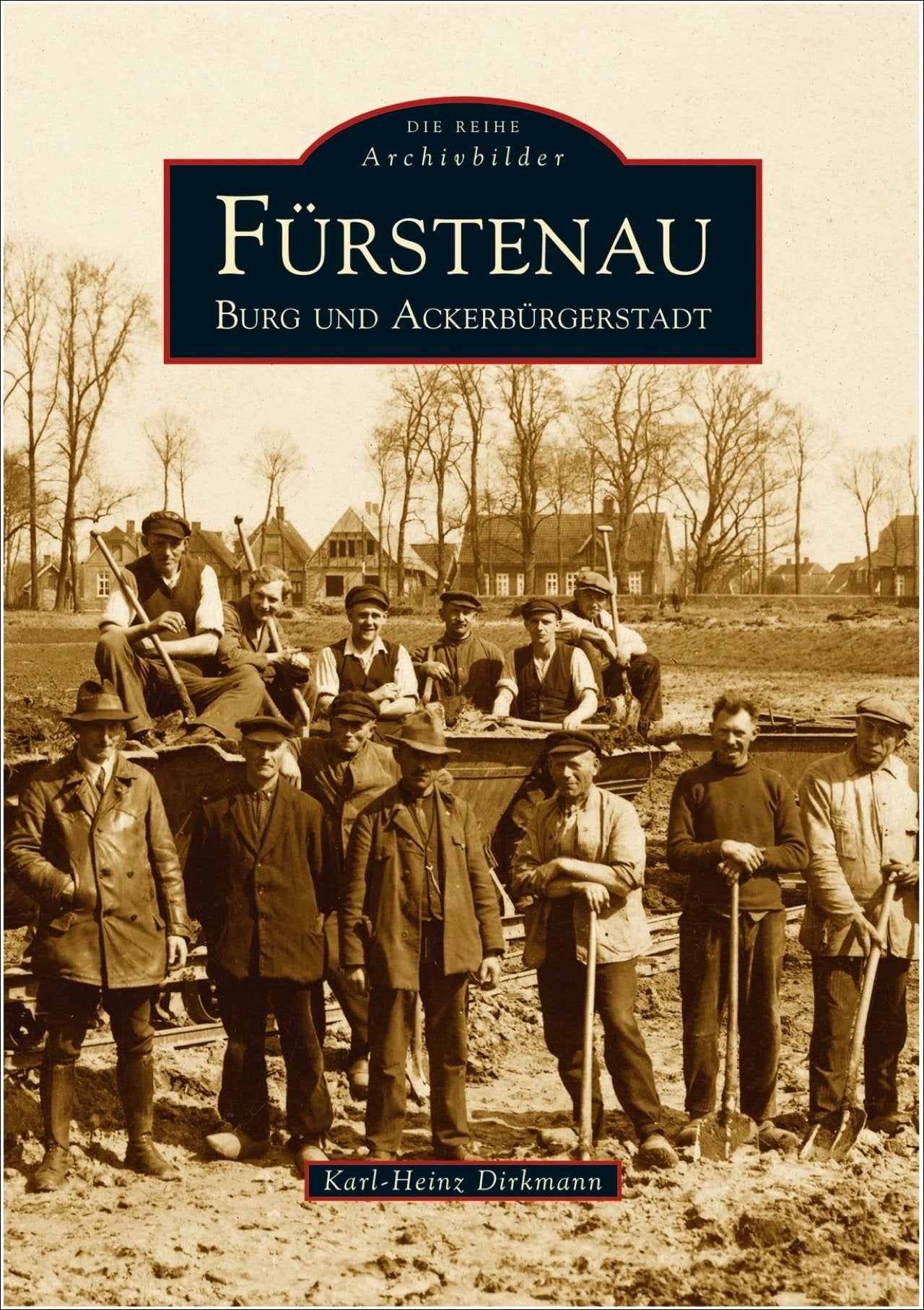 Fürstenau: Burg und Ackerbürgerstadt Politics & History