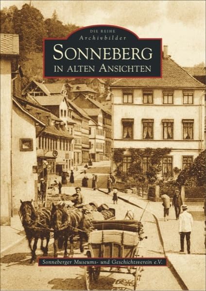 Sonneberg in alten Ansichten book