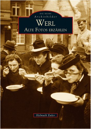 Product Image: Werl: Alte Fotos erzählen