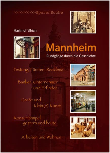 Mannheim (Spurensuche): Rundgänge durch die Geschichte Leisure, Home & Garden