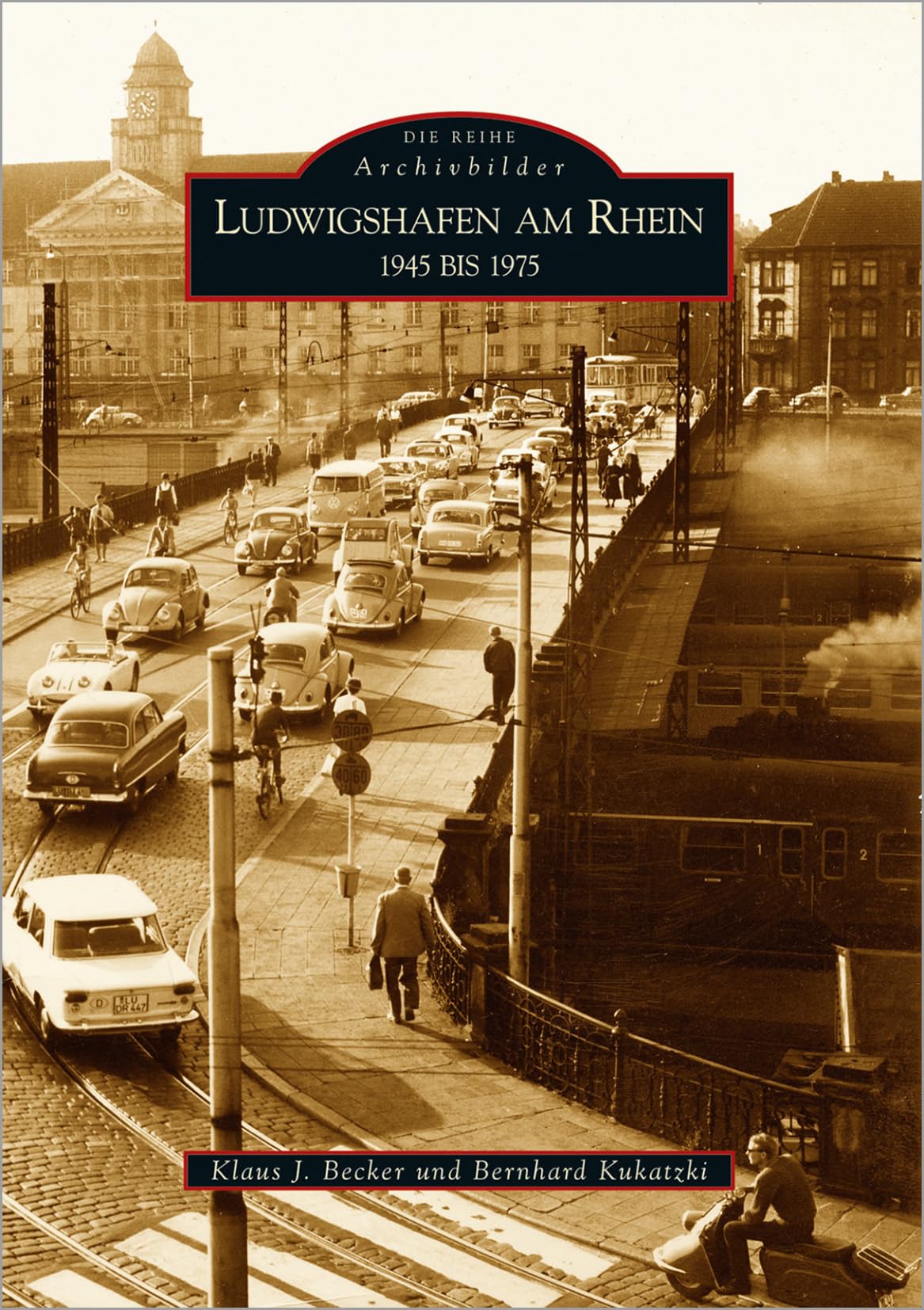 Ludwigshafen am Rhein 1945 bis 1975 Travel